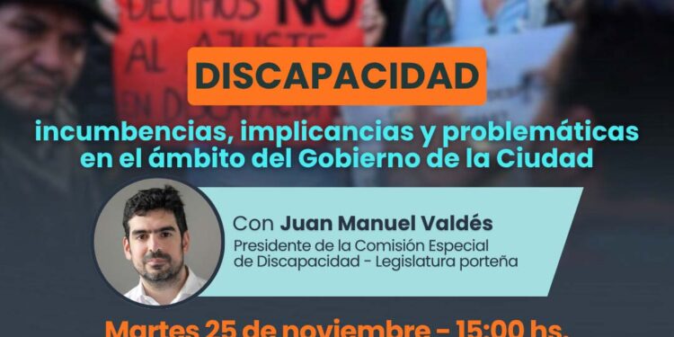 Discapacidad: Incumbencias, implicancias y problemáticas en el ámbito del Gobierno de la Ciudad
