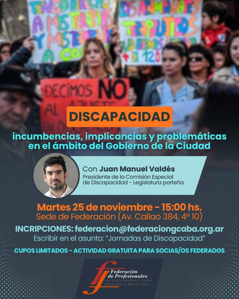 Discapacidad: Incumbencias, implicancias y problemáticas en el ámbito del Gobierno de la Ciudad