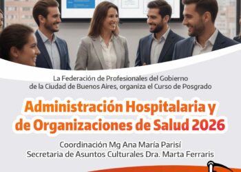 Curso de Posgrado "Administración Hospitalaria y de Organizaciones de Salud 2026"